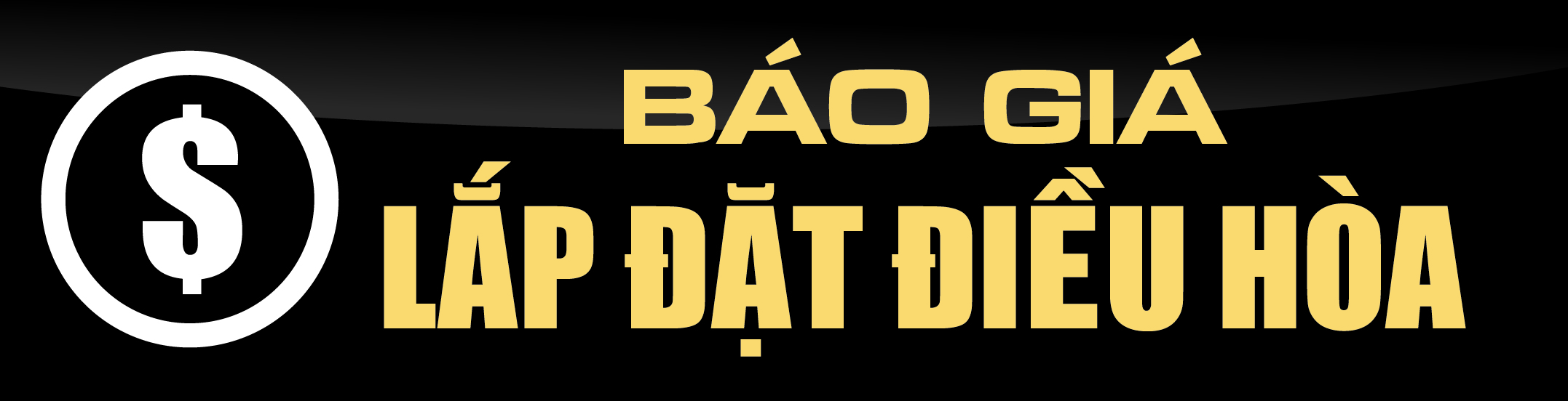 Báo Giá Lắp Đặt - Vật Tư Điều Hòa