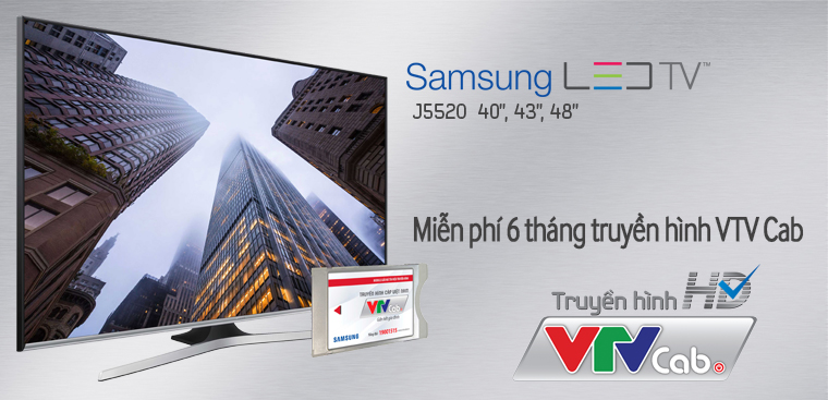 Mua TV Samsung J5520 tặng ngay 6 tháng truyền hình TVTCab