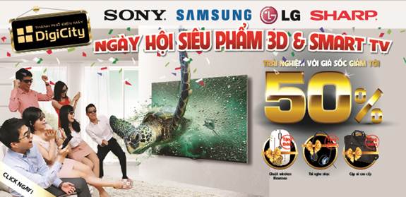 DigiCity tổ chức ngày hội siêu phẩm 3D & Smart TV