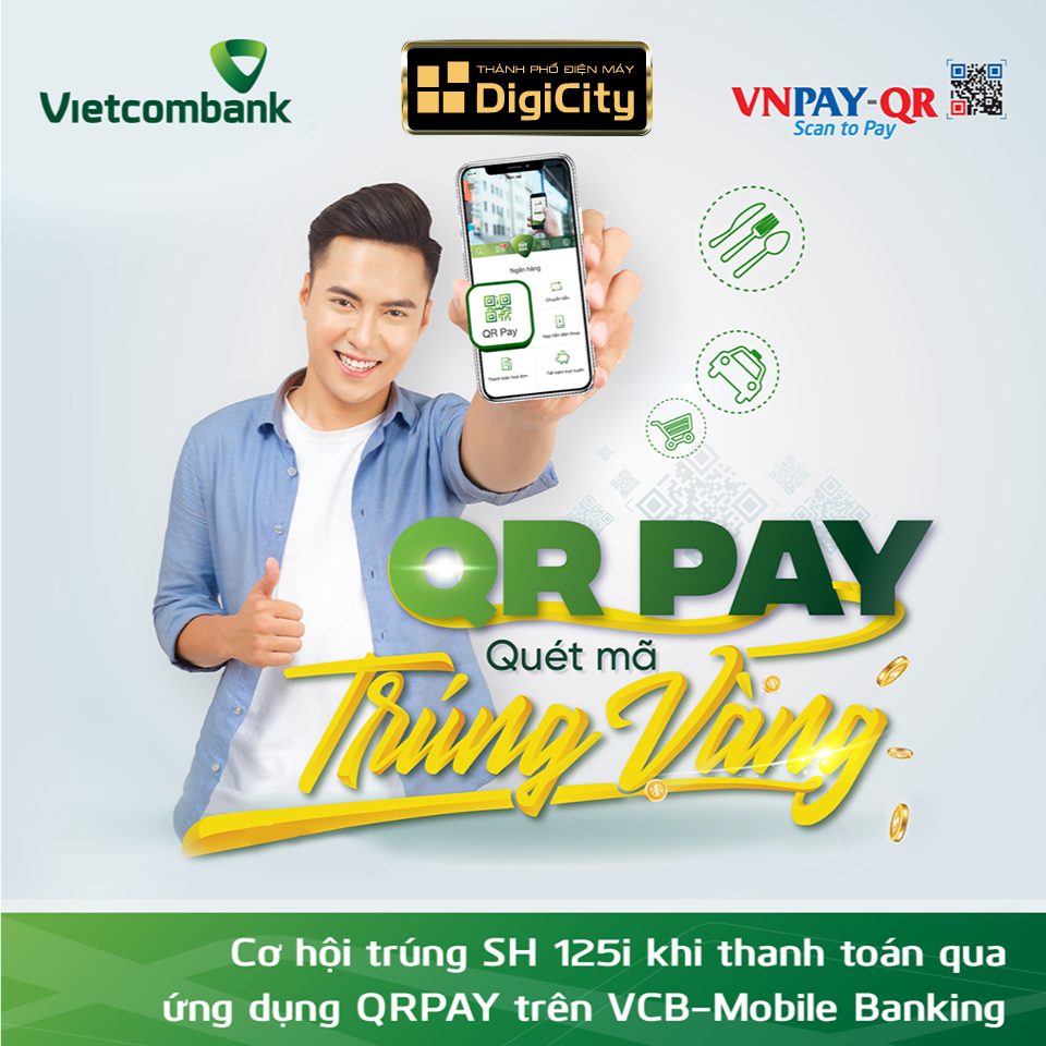 “Quét mã trúng vàng” - Mùa ưu đãi lớn dành cho khách hàng khi thanh toán qua QR Pay tại DigiCity
